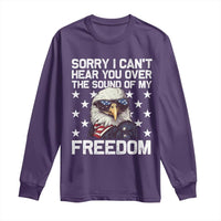 American Flag Eagle Long Sleeve Shirt Sorry I Cant Hear You Over The Sound Of My Freedom - Wonder Print Shop