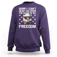 American Flag Eagle Sweatshirt Sorry I Cant Hear You Over The Sound Of My Freedom - Wonder Print Shop