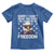 American Flag Eagle Toddler T Shirt Sorry I Cant Hear You Over The Sound Of My Freedom - Wonder Print Shop