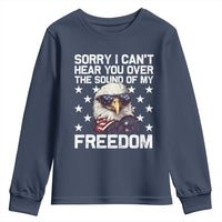American Flag Eagle Youth Sweatshirt Sorry I Cant Hear You Over The Sound Of My Freedom - Wonder Print Shop