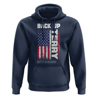 Back It Up Terry Put It In Reverse Hoodie Funny 4th of July Patriotic American Flag - Wonder Print Shop