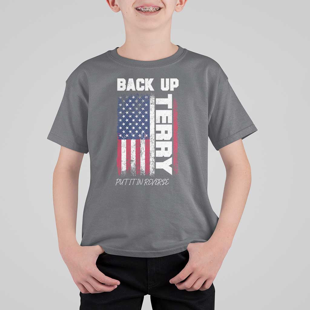 Back It Up Terry Put It In Reverse T Shirt For Kid Funny 4th of July Patriotic American Flag - Wonder Print Shop