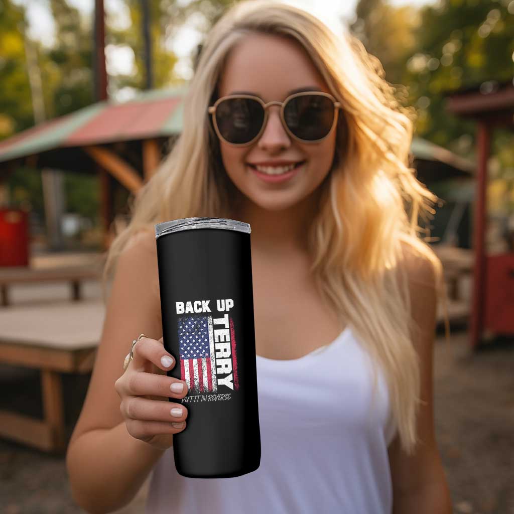 Back It Up Terry Put It In Reverse Skinny Tumbler Funny 4th of July Patriotic American Flag - Wonder Print Shop
