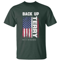Back It Up Terry Put It In Reverse T Shirt Funny 4th of July Patriotic American Flag - Wonder Print Shop