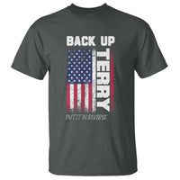 Back It Up Terry Put It In Reverse T Shirt Funny 4th of July Patriotic American Flag - Wonder Print Shop