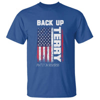 Back It Up Terry Put It In Reverse T Shirt Funny 4th of July Patriotic American Flag - Wonder Print Shop