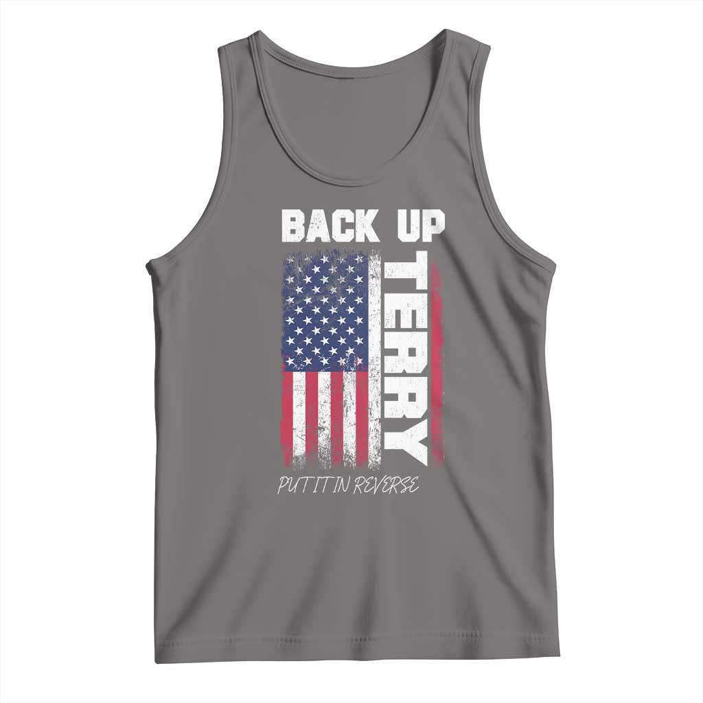 Back It Up Terry Put It In Reverse Tank Top Funny 4th of July Patriotic American Flag - Wonder Print Shop