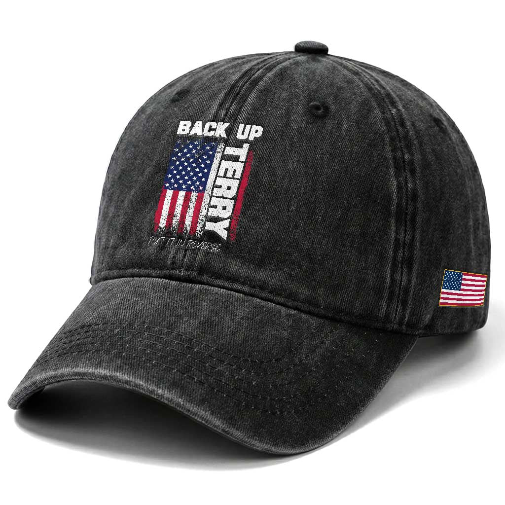Back It Up Terry Put It In Reverse Washed Cotton Baseball Cap Funny 4th of July Patriotic American Flag