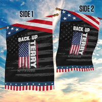 Back It Up Terry Put It In Reverse Garden Flag Funny 4th of July Patriotic American Flag