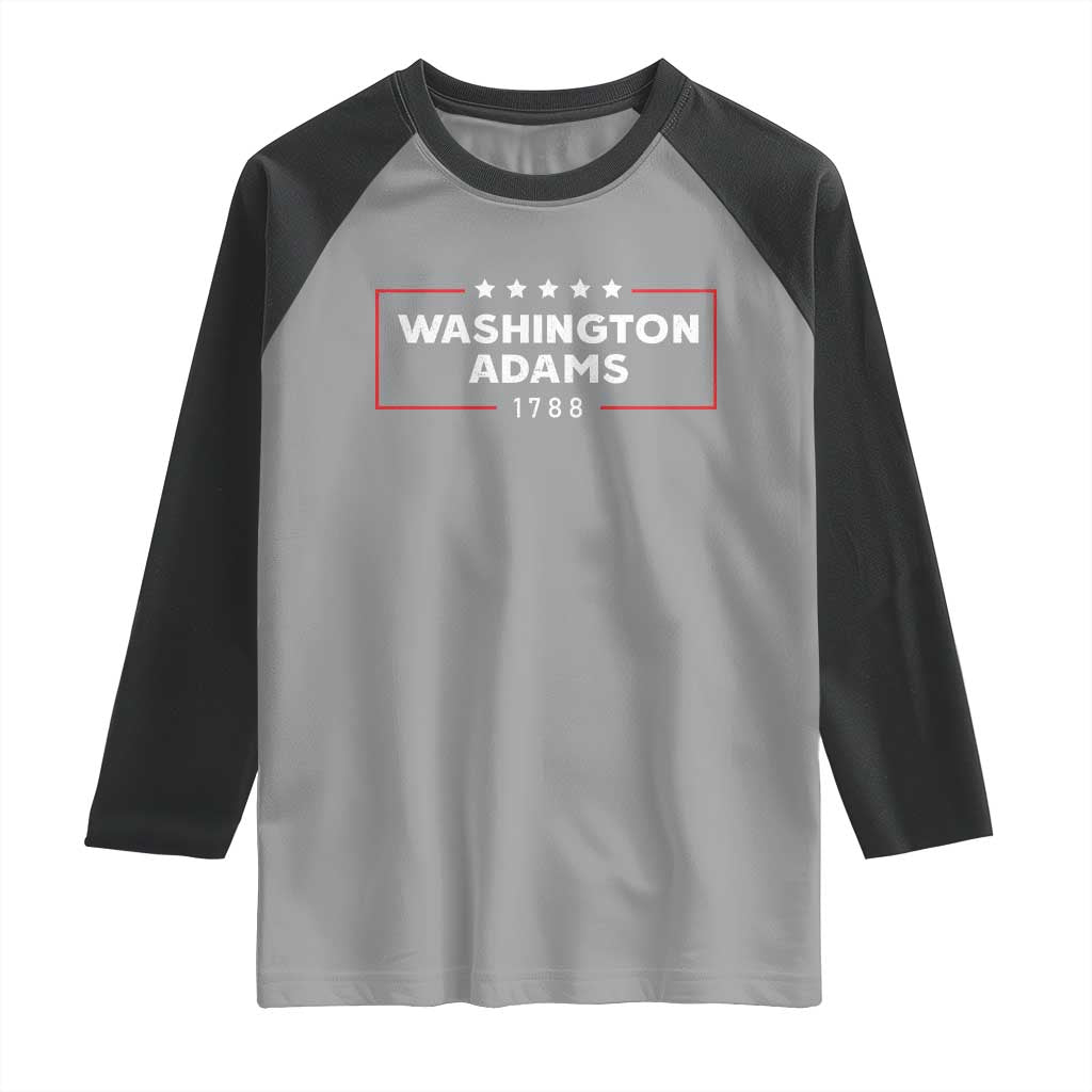 4th July George Washington 1788 Raglan Shirt Retro President Campaign - Wonder Print Shop