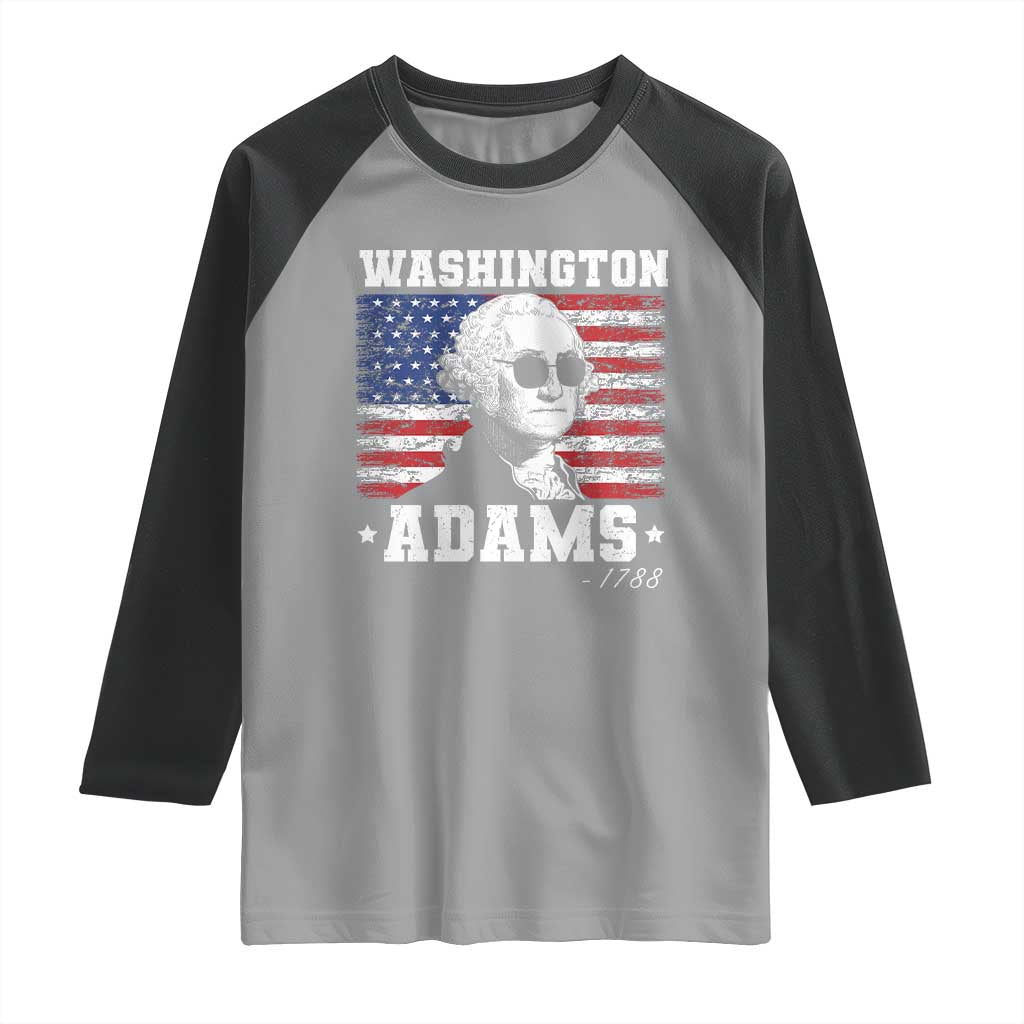 George Washington 1788 Raglan Shirt Funny 4th of July Retro President Campaign USA Flag - Wonder Print Shop