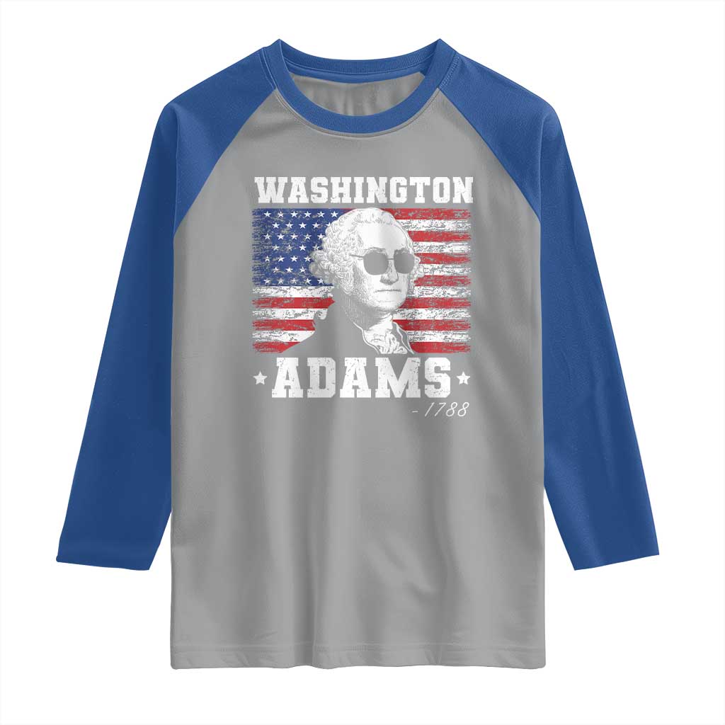 George Washington 1788 Raglan Shirt Funny 4th of July Retro President Campaign USA Flag - Wonder Print Shop