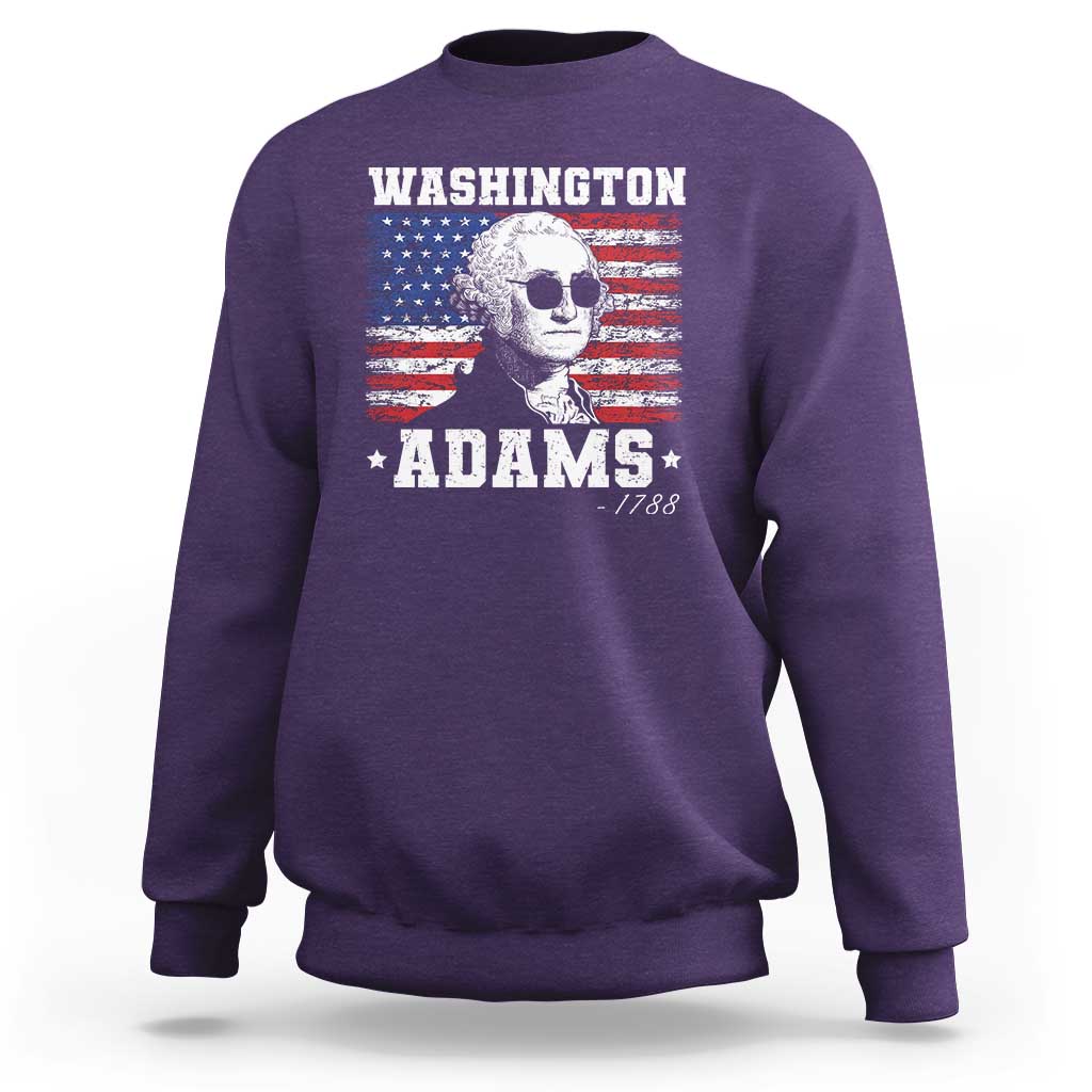 George Washington 1788 Sweatshirt Funny 4th of July Retro President Campaign USA Flag - Wonder Print Shop