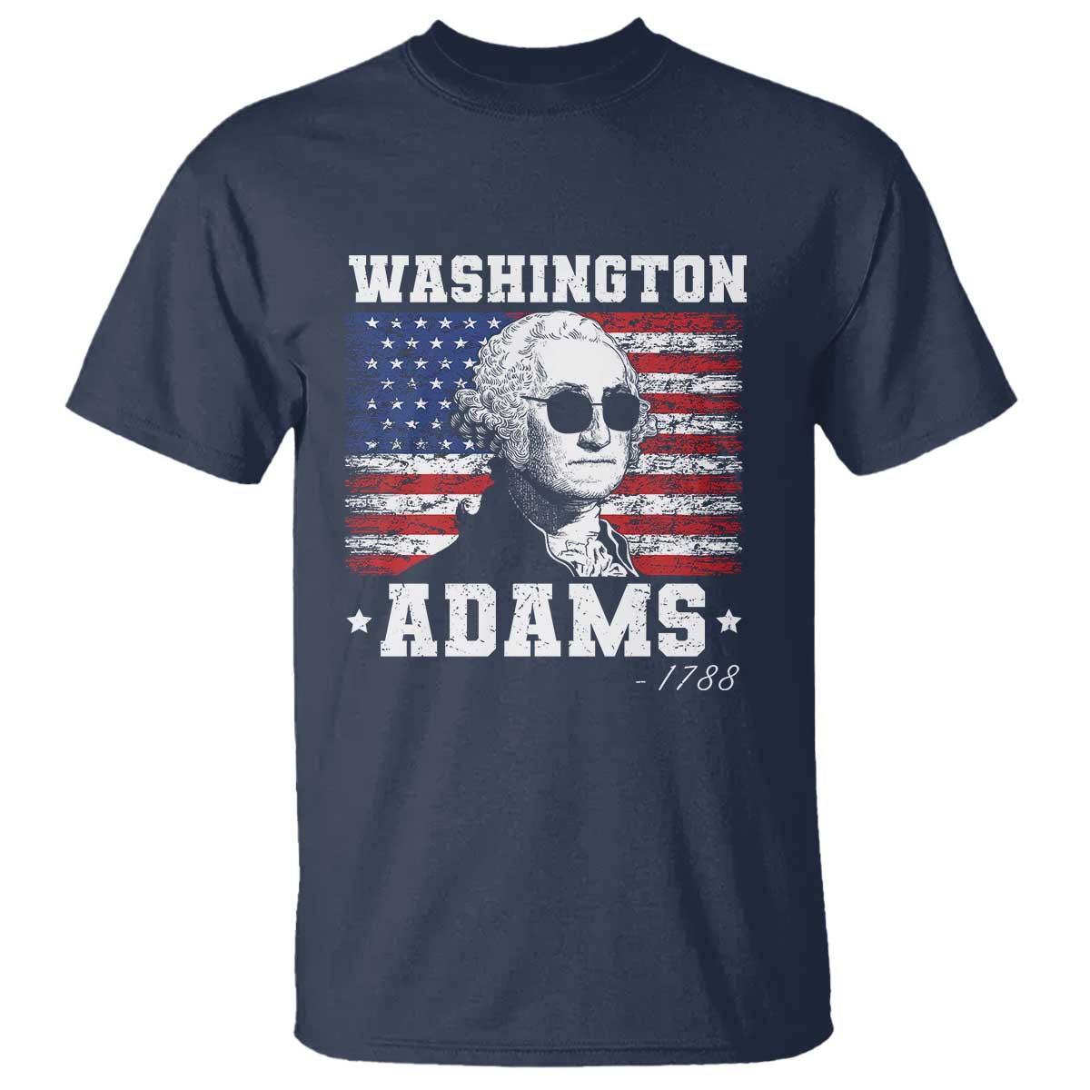 George Washington 1788 T Shirt Funny 4th of July Retro President Campaign USA Flag - Wonder Print Shop