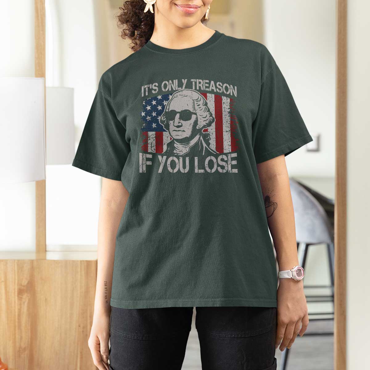 Its Only Treason If You Lose 4th Of July T Shirt For Women George Washington American Flag - Wonder Print Shop