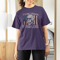 Its Only Treason If You Lose 4th Of July T Shirt For Women George Washington American Flag - Wonder Print Shop