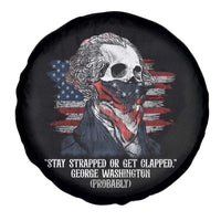 Funny 4th Of July Spare Tire Cover George Washington Stay Strapped Or Get Clapped USA Flag - Wonder Print Shop