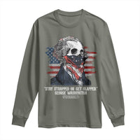 Funny 4th Of July Long Sleeve Shirt George Washington Stay Strapped Or Get Clapped USA Flag - Wonder Print Shop