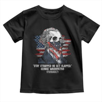 Funny 4th Of July Toddler T Shirt George Washington Stay Strapped Or Get Clapped USA Flag - Wonder Print Shop