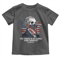 Funny 4th Of July Toddler T Shirt George Washington Stay Strapped Or Get Clapped USA Flag - Wonder Print Shop