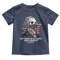 Funny 4th Of July Toddler T Shirt George Washington Stay Strapped Or Get Clapped USA Flag - Wonder Print Shop