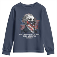Funny 4th Of July Youth Sweatshirt George Washington Stay Strapped Or Get Clapped USA Flag - Wonder Print Shop