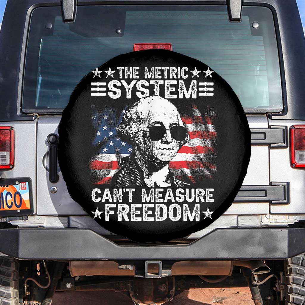 Funny 4th of July The Metric System Can't Measure Freedom Spare Tire Cover George Washington American Flag - Wonder Print Shop