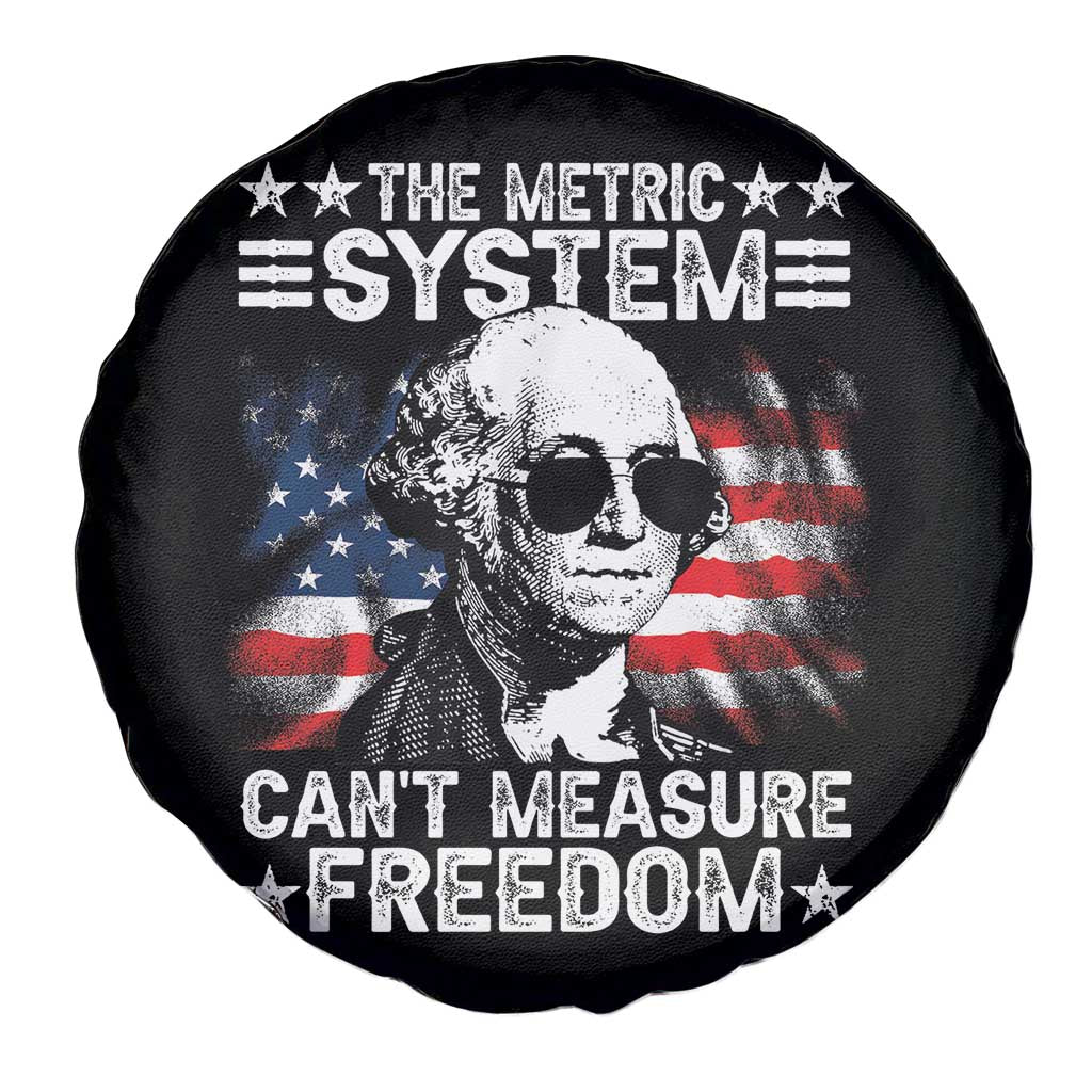 Funny 4th of July The Metric System Can't Measure Freedom Spare Tire Cover George Washington American Flag - Wonder Print Shop