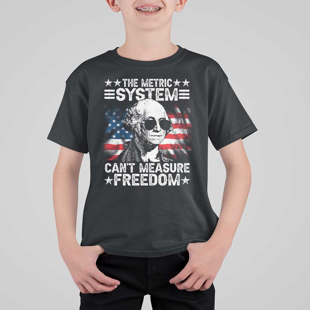 Funny 4th of July The Metric System Can't Measure Freedom T Shirt For Kid George Washington American Flag - Wonder Print Shop
