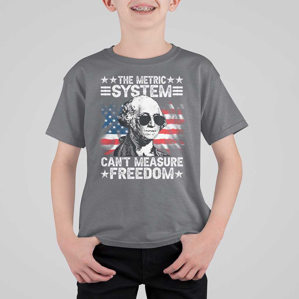 Funny 4th of July The Metric System Can't Measure Freedom T Shirt For Kid George Washington American Flag - Wonder Print Shop