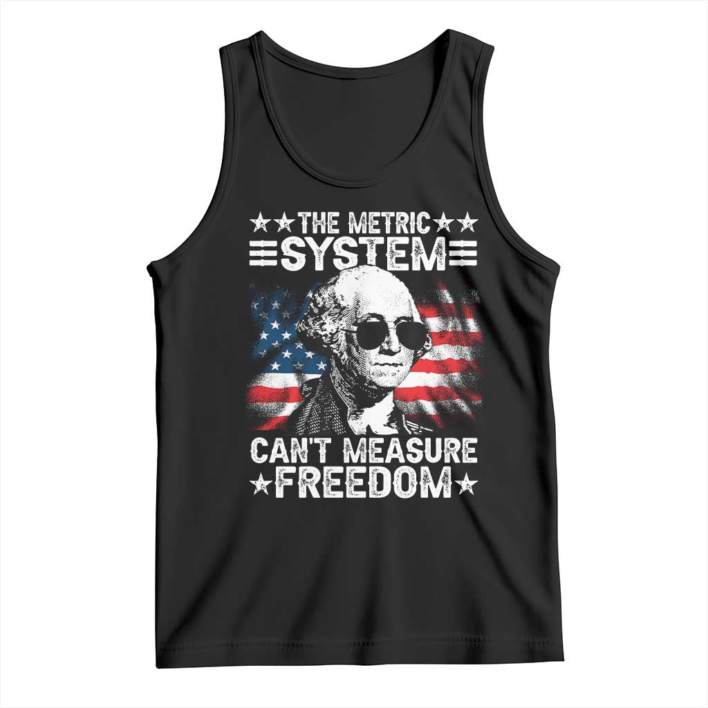 Funny 4th of July The Metric System Can't Measure Freedom Tank Top George Washington American Flag - Wonder Print Shop