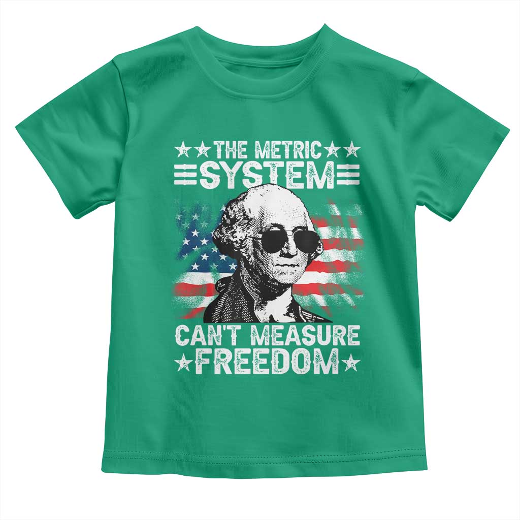 Funny 4th of July The Metric System Can't Measure Freedom Toddler T Shirt George Washington American Flag - Wonder Print Shop