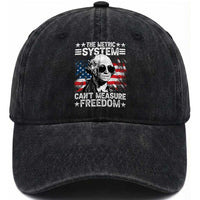 Funny 4th of July The Metric System Can't Measure Freedom Washed Cotton Baseball Cap George Washington American Flag