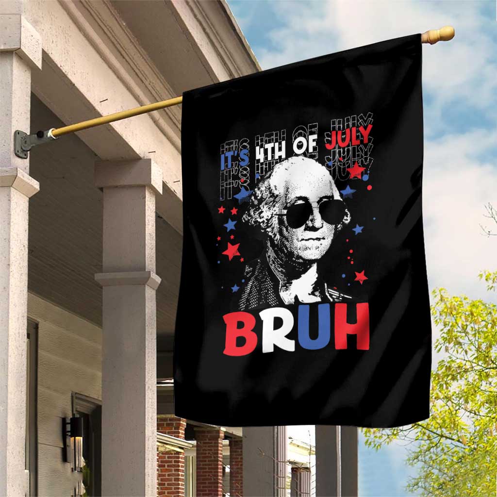 4th of July George Washington Bruh Garden Flag - Wonder Print Shop