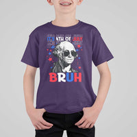 4th of July George Washington Bruh T Shirt For Kid - Wonder Print Shop
