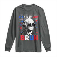 4th of July George Washington Bruh Long Sleeve Shirt - Wonder Print Shop