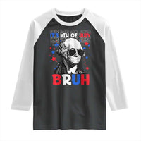 4th of July George Washington Bruh Raglan Shirt - Wonder Print Shop