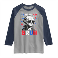 4th of July George Washington Bruh Raglan Shirt - Wonder Print Shop