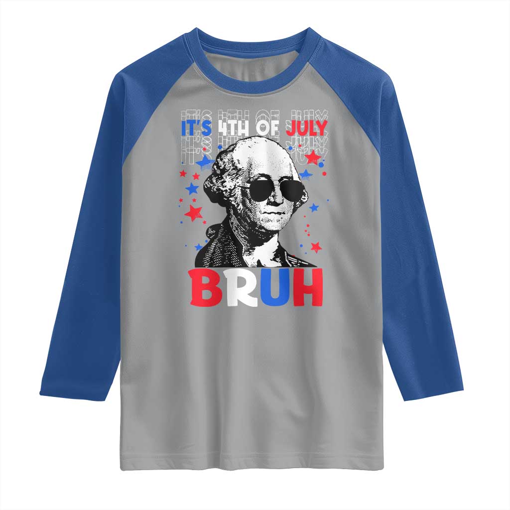 4th of July George Washington Bruh Raglan Shirt - Wonder Print Shop