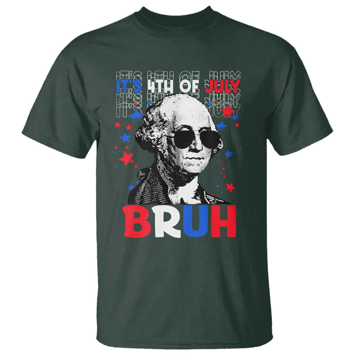 4th of July George Washington Bruh T Shirt - Wonder Print Shop