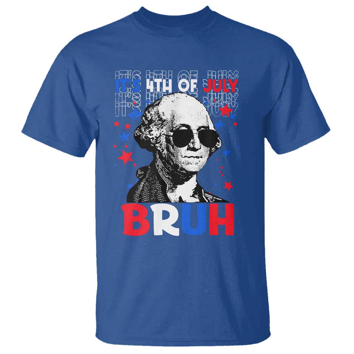 4th of July George Washington Bruh T Shirt - Wonder Print Shop