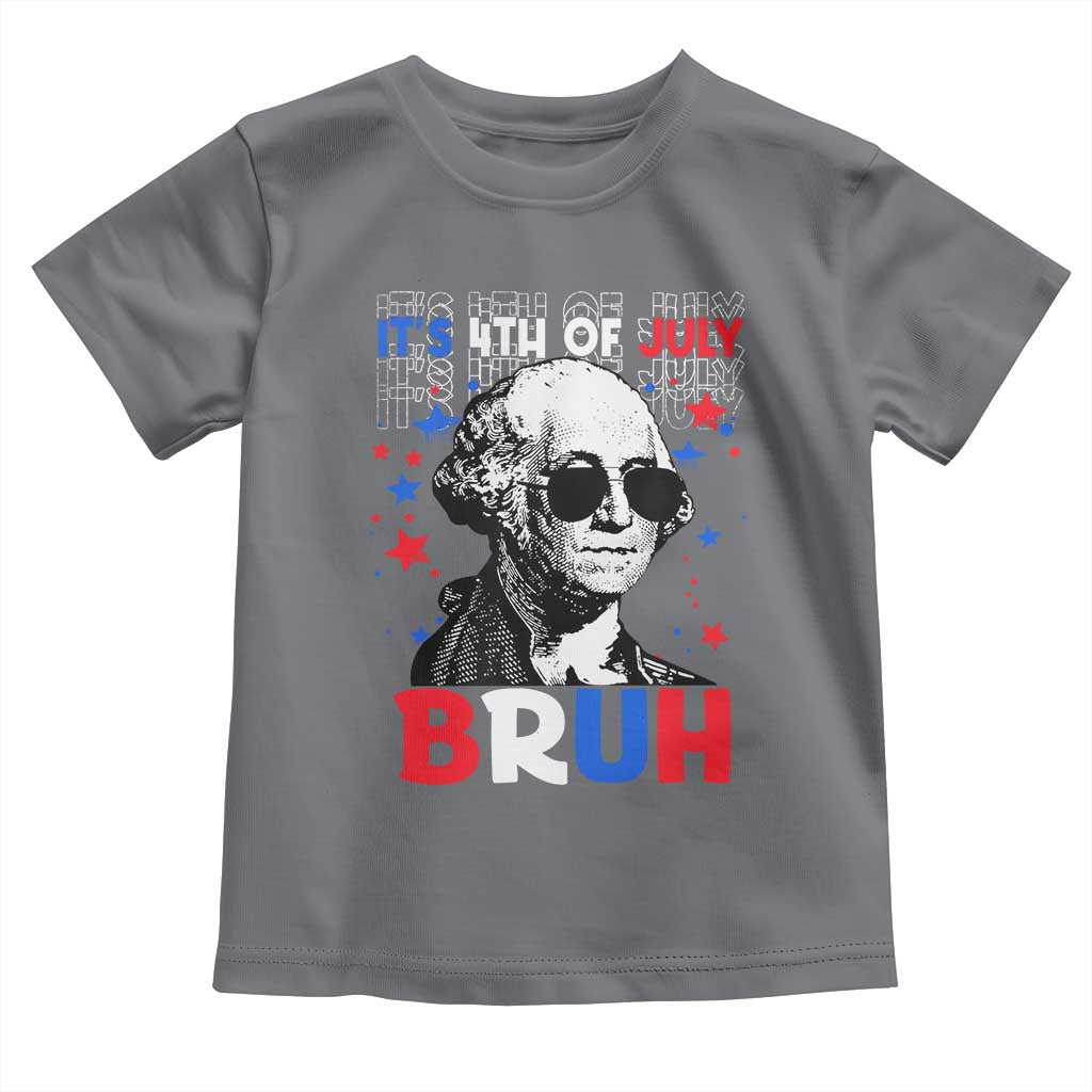 4th of July George Washington Bruh Toddler T Shirt - Wonder Print Shop