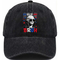 4th of July George Washington Bruh Washed Cotton Baseball Cap