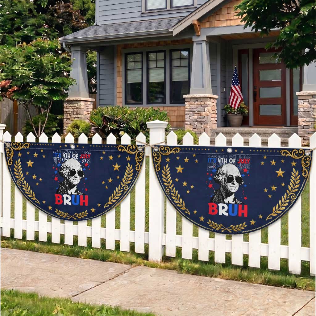 4th of July George Washington Bruh Patriotic Fan Flag