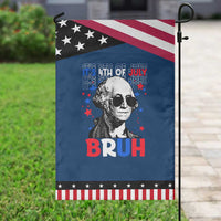 4th of July George Washington Bruh Garden Flag