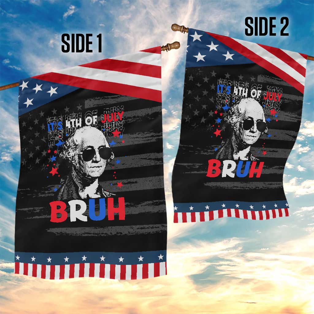 4th of July George Washington Bruh Garden Flag
