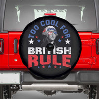 George Washington 4th of July Spare Tire Cover Too Cool For British Rule Red White and Blue - Wonder Print Shop