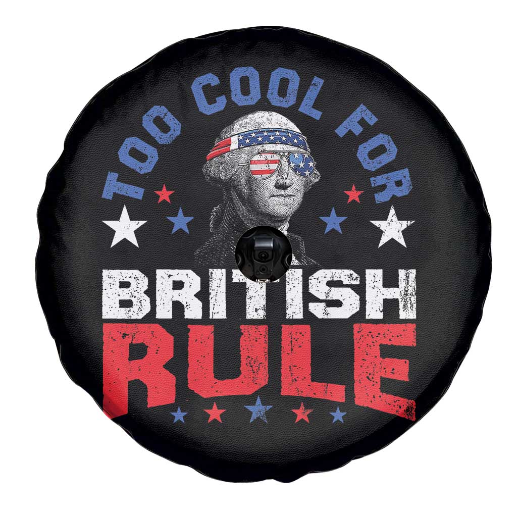 George Washington 4th of July Spare Tire Cover Too Cool For British Rule Red White and Blue - Wonder Print Shop