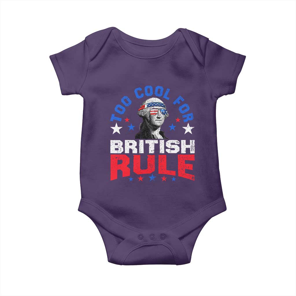 George Washington 4th of July Baby Onesie Too Cool For British Rule Red White and Blue - Wonder Print Shop