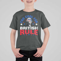 George Washington 4th of July T Shirt For Kid Too Cool For British Rule Red White and Blue - Wonder Print Shop